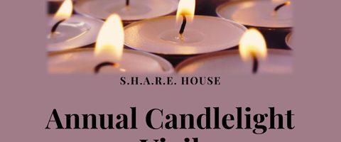 S.H.A.R.E. House Annual Candlelight Vigil